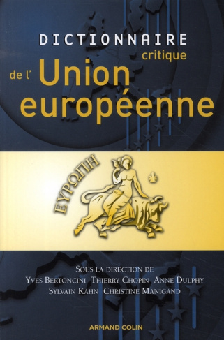 Dictionnaire critique de l'Union européenne