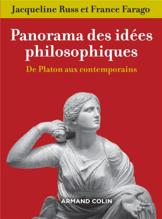 Panorama des idées philosophiques. De Platon aux contemporains, 3e édition