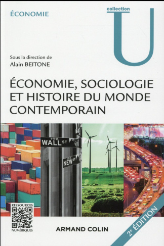ECONOMIE, SOCIOLOGIE ET HISTOIRE DU MONDE CONTEMPORAIN - 2E ED.