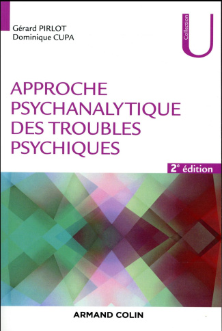 Approche psychanalytique des troubles psychiques