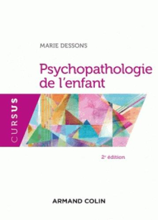 Psychopathologie de l'enfant. 2e édition