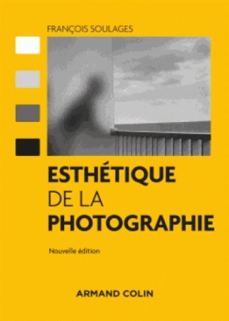 Esthétique de la photographie. La perte et le reste, 2e édition
