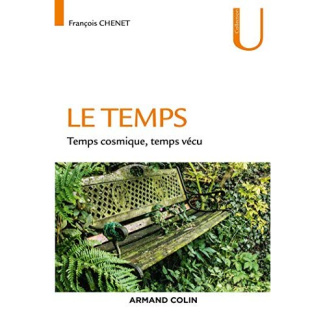 Le temps. Temps cosmique, Temps vécu