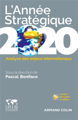 L'Année stratégique. Analyse des enjeux internationaux, Edition 2020