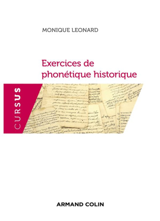 Exercices de phonétique historique. Avec des rappels de cours