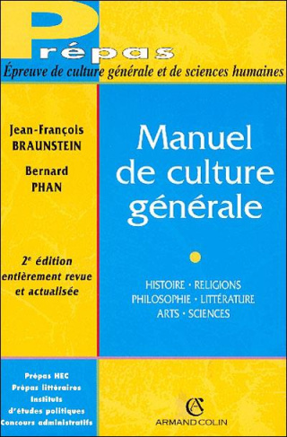 Le manuel de culture générale. De l'Antiquité au XXIe siècle, 5e édition