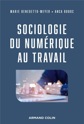 Sociologie du numérique au travail