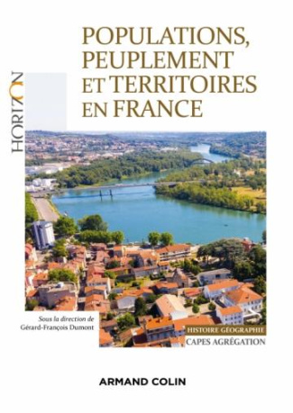 Populations, peuplement et territoires. Capes-Agrégation Histoire-Géographie