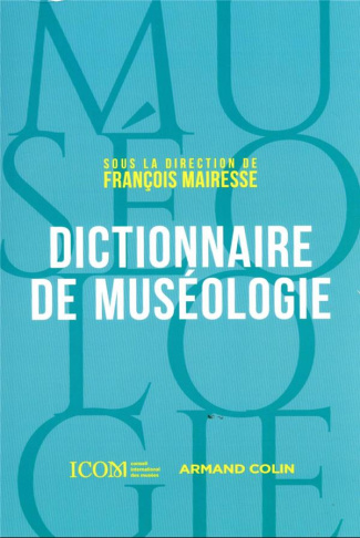 Dictionnaire de muséologie