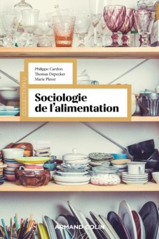 Sociologie de l'alimentation. 2e édition