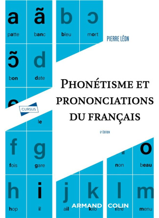 Phonétisme et prononciations du français - 6e édition