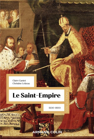 Le Saint-Empire. 1500-1800