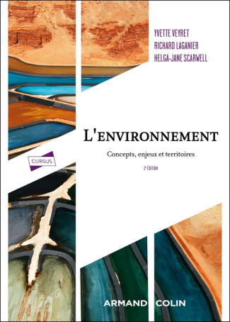 L'environnement. Concepts, enjeux et territoires, 2e édition
