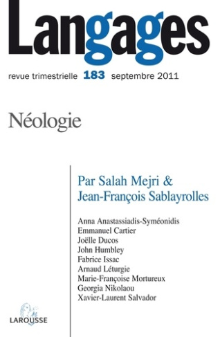 Langages N° 183, Septembre 2011 : Néologie : nouveaux modèles théoriques et NTIC