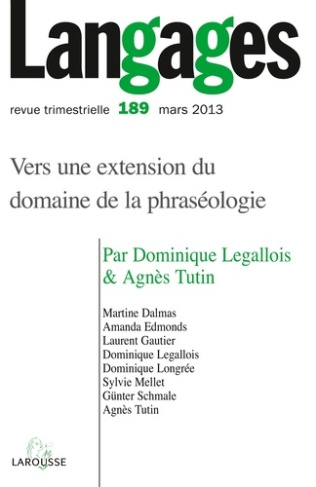 Langages N° 189, mars 2013 : Vers une extension du domaine de la phraséologie