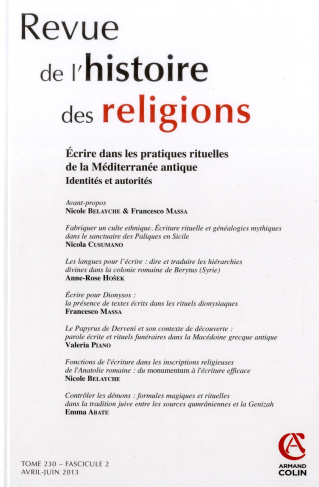 Revue de l'histoire des religions Tome 230 N° 2, Avril-juin 2013 : Ecrire dans les pratiques rituell