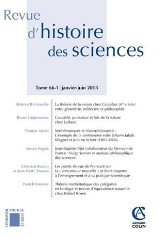 Revue d'histoire des sciences N° 66-1, janvier-juin 2013 : Revue d'histoire des sciences - tome 66 (