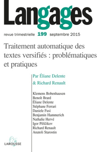 Langages N° 199, Septembre 2015 : Traitement automatique des textes versifiés : problématiques et pr