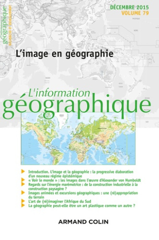 L'information géographique N° 79, décembre 2015 : L'image en géographie
