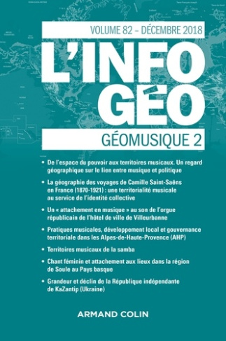 L'information géographique N° 82, décembre 2018 : Géomusique. Tome 2
