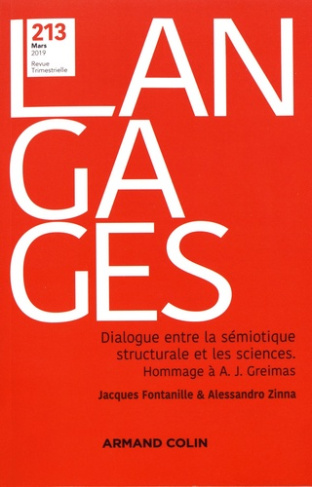 Langages N° 213, mars 2019 : Dialogue entre la sémiotique structurale et les sciences. Hommage à Alg