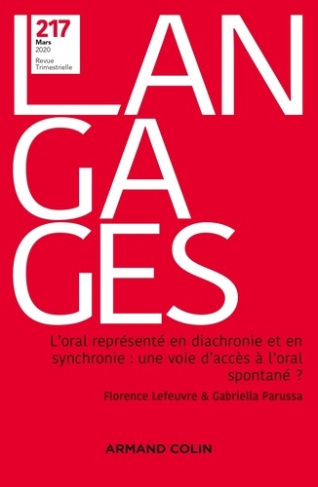 Langages N° 217, mars 2020 : L'oral représenté en diachronie et en synchronie : une voie d'accès à l