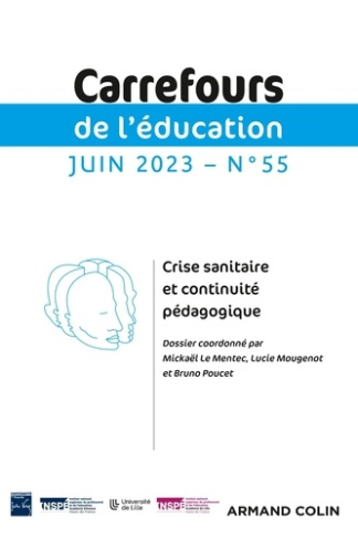 Carrefours de l'éducation N° 55, juin 2023 : Crise sanitaire et continuité pédagogique