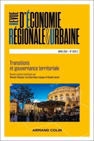 Revue d'économie régionale et urbaine N° 2, avril 2024 : Transitions et gouvernance territoriale