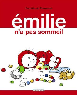 Emilie Tome 5 : Emilie n'a pas sommeil