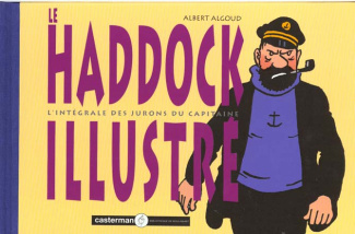 Les aventures de Tintin : Le Haddock illustré