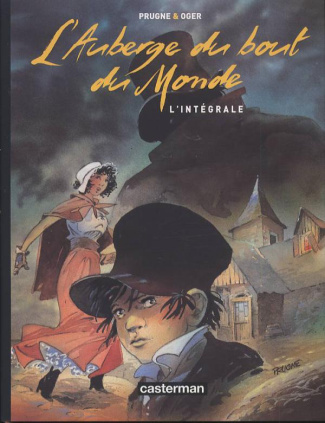 L'Auberge du bout du Monde : L'intégrale : Tome 1, La fille sur la falaise ; Tome 2, Des pas sur le