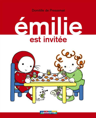 Emilie Tome 7 : Emilie est invitée