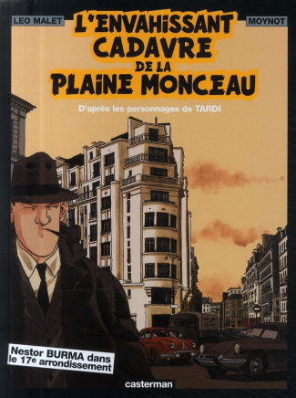 Nestor Burma Tome 7 : L'envahissant cadavre de la plaine Monceau