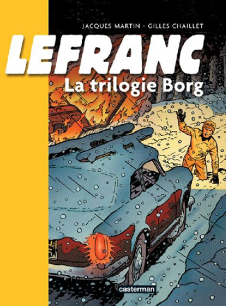 Lefranc Tome 1 : La trilogie Borg