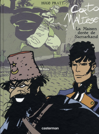 Corto Maltese Tome 11 : La Maison dorée de Samarkand