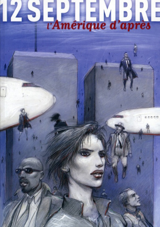 12 septembre. L'Amérique d'après
