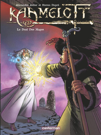 Kaamelott Tome 6 : Le Duel des Mages