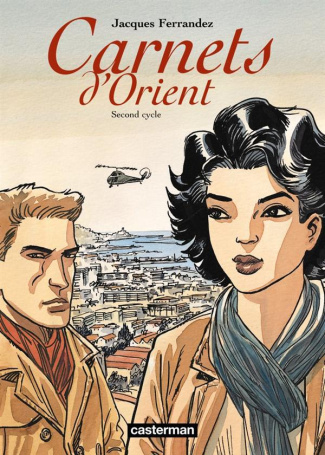 Carnets d'Orient : Second cycle. Avec un Cahier Notes de travail