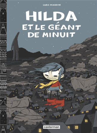 Hilda Tome 2 : Hilda et le géant de minuit