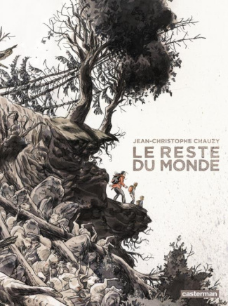 Le reste du monde Tome 1 : L'effondrement