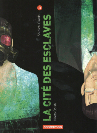La cité des esclaves Tome 3