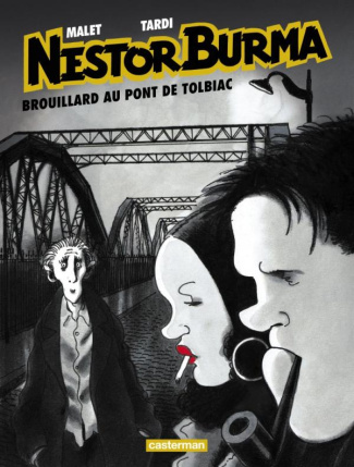 Nestor Burma Tome 1 : Brouillard au pont de Tolbiac