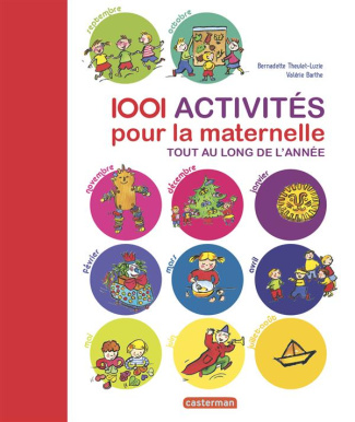 1 001 activités pour la maternelle tout au long de l'année