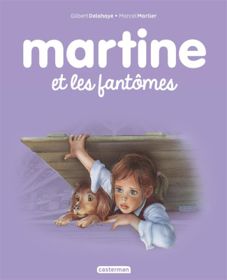 Martine Tome 55 : Martine et les fantômes