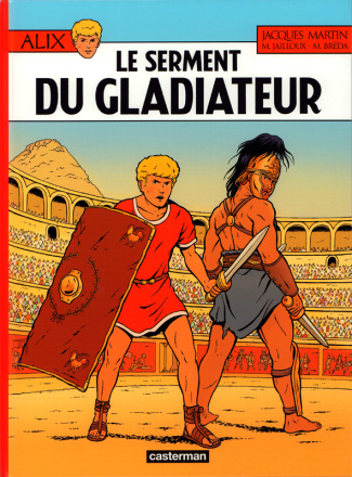 Alix Tome 36 : Le serment du gladiateur