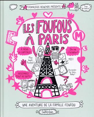 Les Foufous Tome 4 : Les Foufous à Paris
