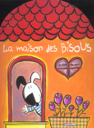 La maison des bisous