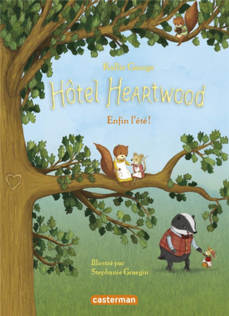 Hôtel Heartwood Tome 4 : Enfin l'été !