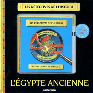 L'EGYPTE ANCIENNE. QUI A VOLE LE TRESOR DU PHARAON ? Mystère au temps des pyramides