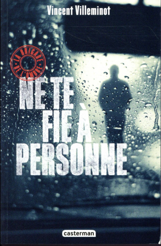 La brigade de l'ombre Tome 2 : Ne te fie à personne